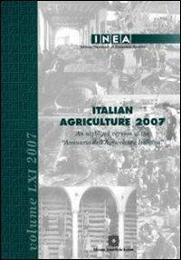 Italian Agricolture 2007. An abridged version of the «Annuario dell'agricoltura italiana» - copertina