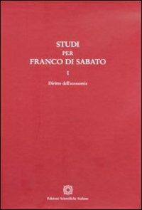 Studi per Franco Di Sabato. Diritto dell'economia-Impresa e procedure concorsuali-Società - copertina