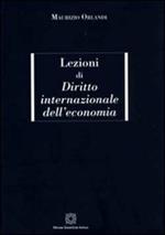 Lezioni di diritto internazionale dell'economia