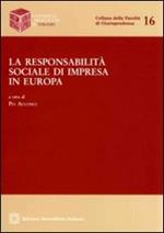 La responsabilità sociale di impresa in Europa