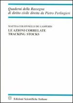 Le azioni correlate. Tracking stocks