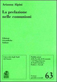 La prelazione nelle comunioni - Arianna Alpini - copertina