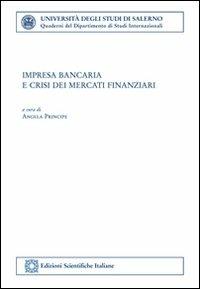 Impresa bancaria e crisi dei mercati finanziari - copertina