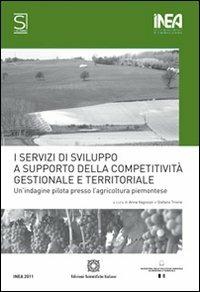 I servizi di sviluppo della competitività - Anna Vigozzi,Stefano Trione - copertina