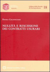 Nullità e rescissione dei contratti usurari - Danilo Colavincenzo - copertina