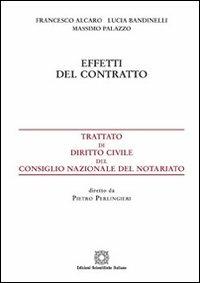 Effetti del contratto - Francesco Alcaro,Lucia Bandinelli,Massimo Palazzo - copertina