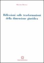 Riflessioni sulle trasformazioni della dimensione giuridica