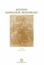 Questioni geopolitiche mediterranee