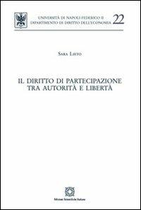 Il diritto di partecipazione tra autorità e libertà - Sara Lieto - copertina
