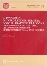 Il processo di integrazione europea dopo il Trattato di Lisbona - Giuseppe Marazzita - copertina