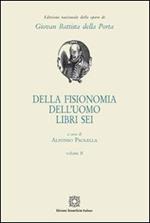 Della fisionomia dell'uomo. Libri 6. Vol. 2