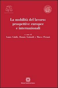 La mobilità del lavoro: prospettive europee e internazionali - copertina