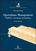 Operations management. Modelli e metodi per la logistica