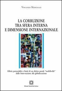 La corruzione tra sfera interna e dimensione internazionale - Vincenzo Mongillo - copertina