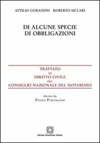 Di alcune specie di obbligazioni - Attilio Gorassini,Roberto Siclari - copertina