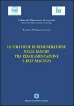 Le politiche di remunerazione nelle banche tra regolamentazione e best practices