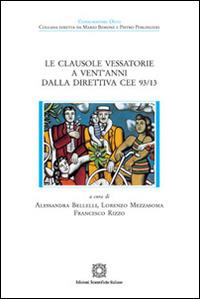 Le clausole vessatorie a vent'anni dalla direttiva CEE 93/13 - copertina