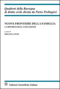 Nuove frontiere della famiglia - Rosanna Pane - copertina