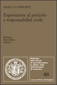 Esposizione al pericolo e responsabilità civile - Marco Comporti - copertina