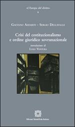 Crisi del costituzionalismo e ordine giuridico sovranazionale