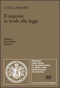 Il negozio in frode alle legge - Luigi Carraro - copertina