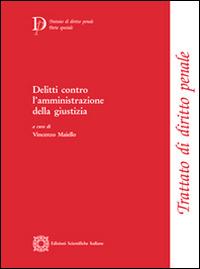 Delitti contro l'amministrazione della giustizia - copertina