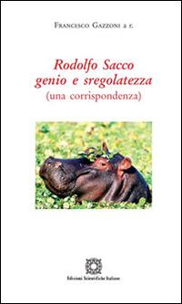 Rodolfo Sacco genio e sregolatezza - Francesco Gazzoni - copertina