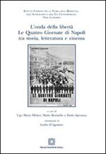 L' onda della libertà. Le Quattro Giornate di Napoli tra storia, letteratura e cinema