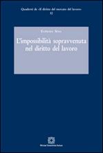 L'impossibilità sopravvenuta nel diritto del lavoro
