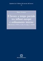 Il lavoro a tempo parziale tra influssi europei e ordinamento interno