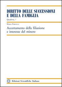 Accertamento della filiazione e interesse del minore - Maria Porcelli - copertina