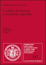 Conflitto di interessi e autonomia negoziale