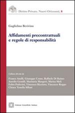 Affidamenti precontrattuali e regole di responsabilità