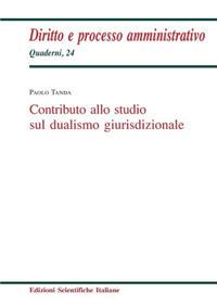 Contributo allo studio sul dualismo giurisdizionale - Paolo Tanda - copertina