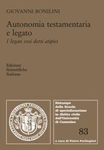 Autonomia testamentaria e legato