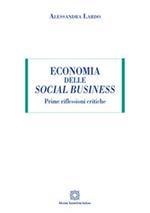 Economia delle social business. Prime riflessioni critiche