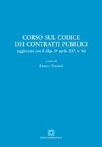 Corso sul codice dei contratti pubblici (aggiornamento con il d.lgs. 19 aprile 2017, n. 56). Con CD-Audio