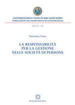 La responsabilità per la gestione nelle società di persone