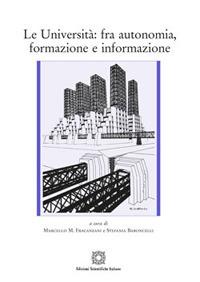 Le Università: fra autonomia, formazione e informazione - copertina