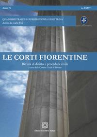 Le corti fiorentine. Rivista di diritto e procedura civile (2017). Vol. 2 - copertina