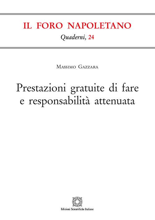 Prestazioni gratuite di fare e responsabilità attenuata - Massimo Gazzara - copertina