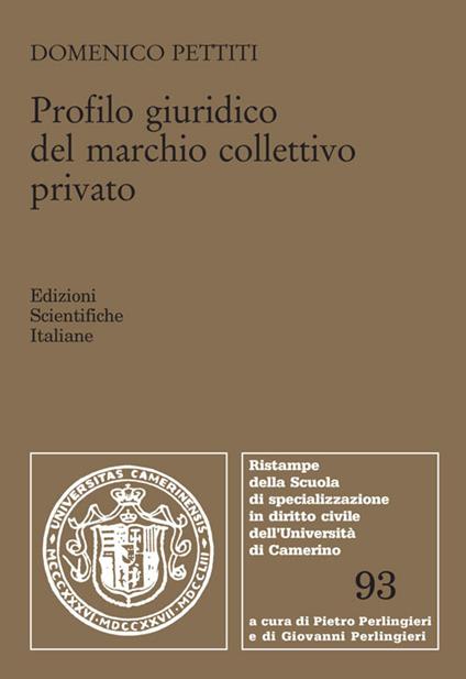 Profilo giuridico del marchio colletivo privato - Domenico Pettiti - copertina