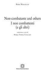 Non-combatants and others. I non combattenti (e gli altri)