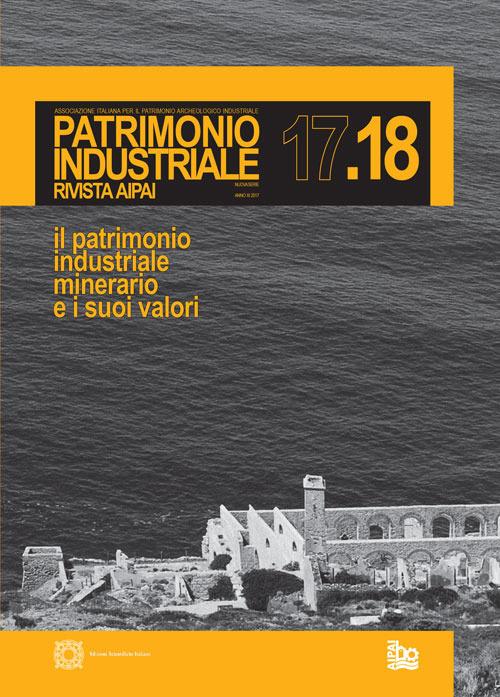 Patrimonio industriale. Vol. 17-18 - copertina