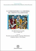 Il consumatore e la riforma del diritto fallimentare