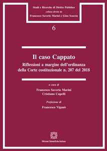 Il Caso Cappato. Riflessioni a margine dell'ordinanza della Corte costituzionale n. 207 del 2018