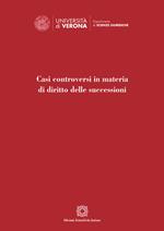 Casi controversi in materia di diritto delle successioni