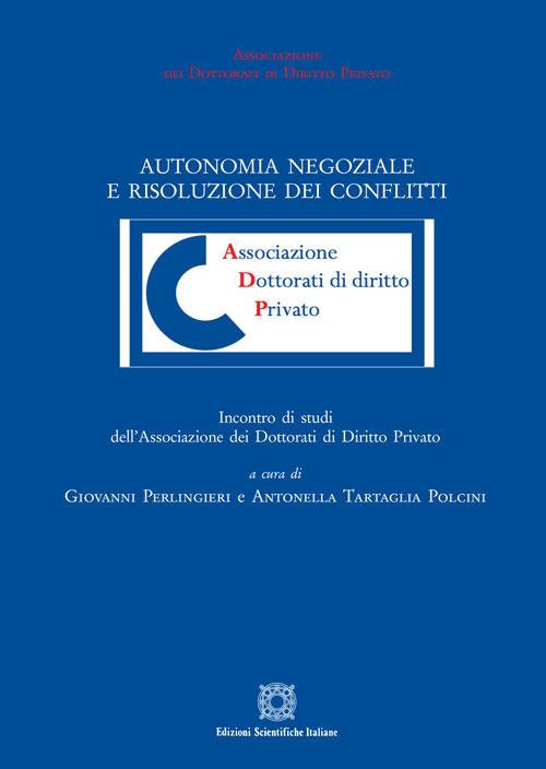 Autonomia negoziale e risoluzione dei conflitti - copertina