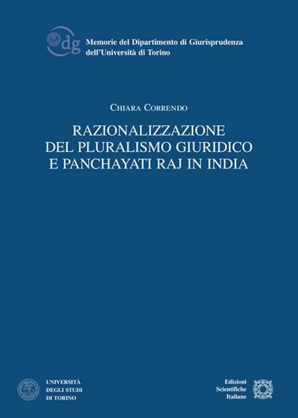 Razionalizzazione del pluralismo giuridico e Panchayati Raj in India - Chiara Correndo - copertina
