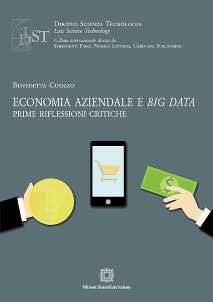 Economia aziendale e big data. Prime riflessioni critiche - Benedetta Cuozzo - copertina